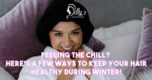 Feeling the chill? Here are a few ways to keep your hair healthy this winter!